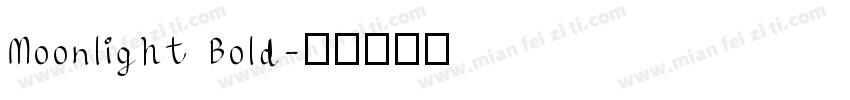 Moonlight Bold字体转换